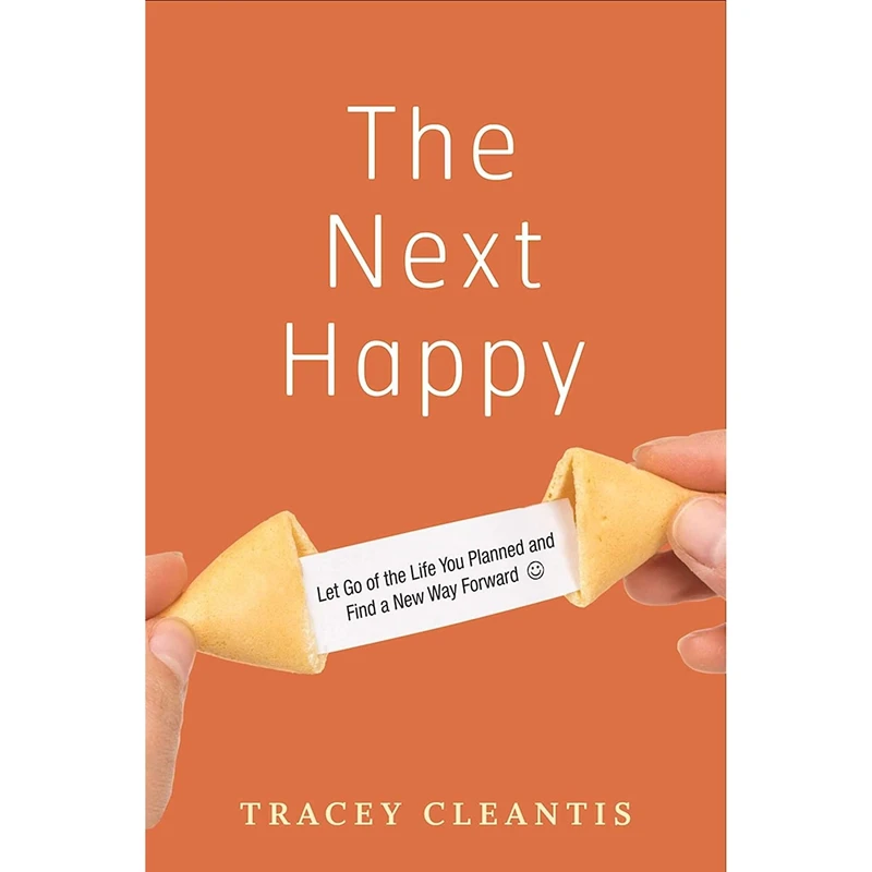 کتاب The Next Happy اثر Tracey Cleantis انتشارات Hazelden Publishing