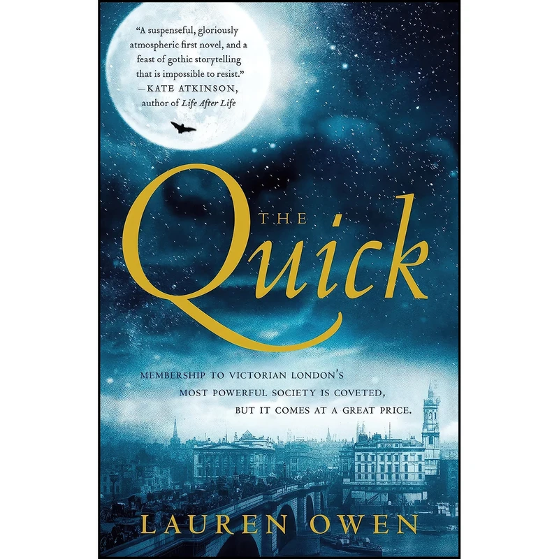 کتاب The Quick اثر Lauren Owen انتشارات McClelland Stewart
