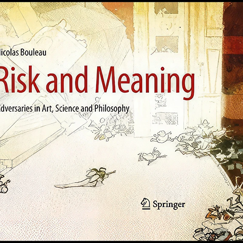 کتاب Risk and Meaning اثر Nicolas Bouleau انتشارات Springer
