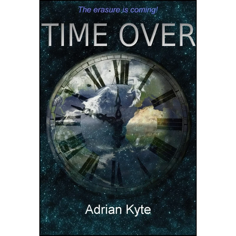 کتاب Time Over اثر Adrian Kyte انتشارات lulu.com