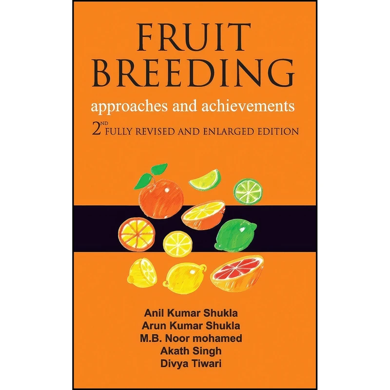کتاب Fruit Breeding اثر جمعي از نويسندگان انتشارات NEW INDIA PUBLISHING AGENCY- NIPA