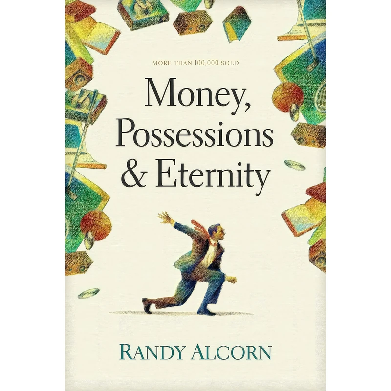 کتاب Money, Possessions, and Eternity اثر Randy Alcorn انتشارات Tyndale House Publishers