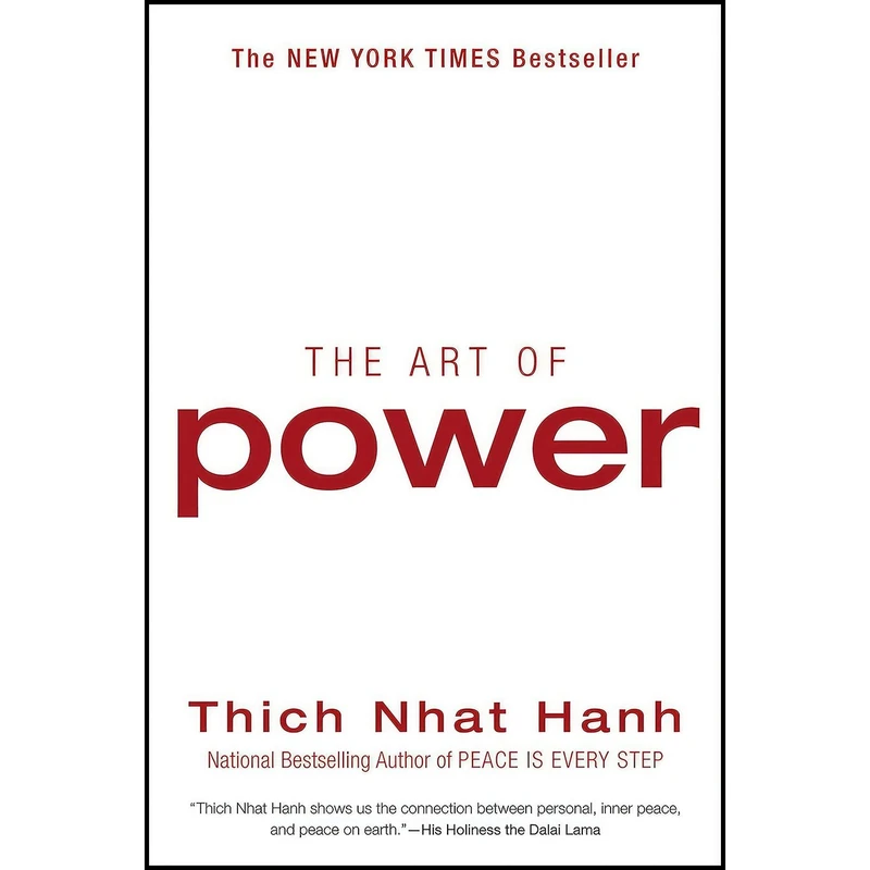 کتاب The Art of Power اثر Thich Nhat Hanh انتشارات HarperOne