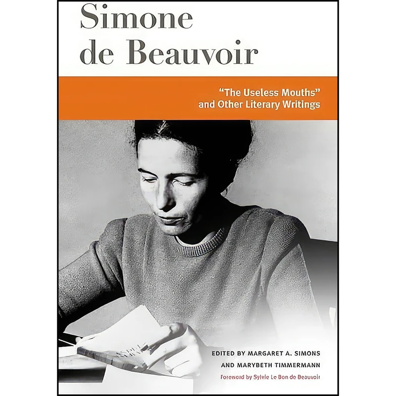 کتاب The Useless Mouths and Other Literary Writings  اثر جمعي از نويسندگان انتشارات University of Illinois Press 