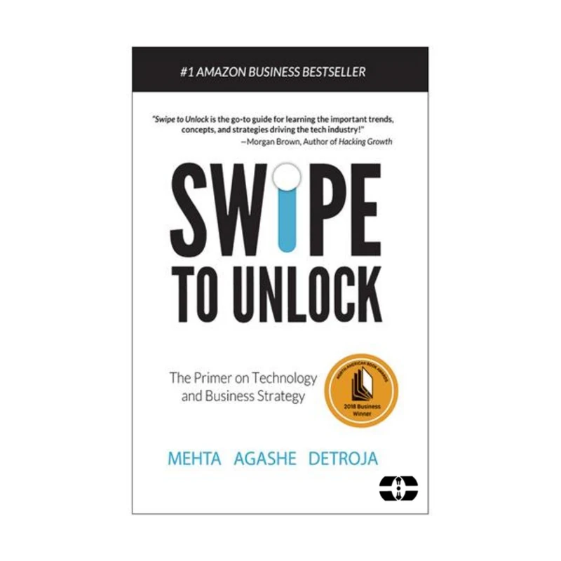 کتاب Swipe To Unlock اثر Mehta Agashe Detroja انتشارات سپاهان