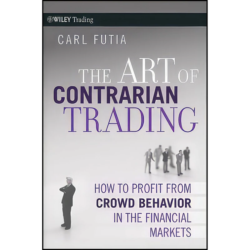کتاب The Art of Contrarian Trading اثر Carl Futia انتشارات Wiley