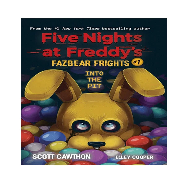 کتاب Five Nights at Freddy Fazbear Frights (Into the Pit) اثر Scott Cawthon and Elley Cooper انتشارات آینده کتاب