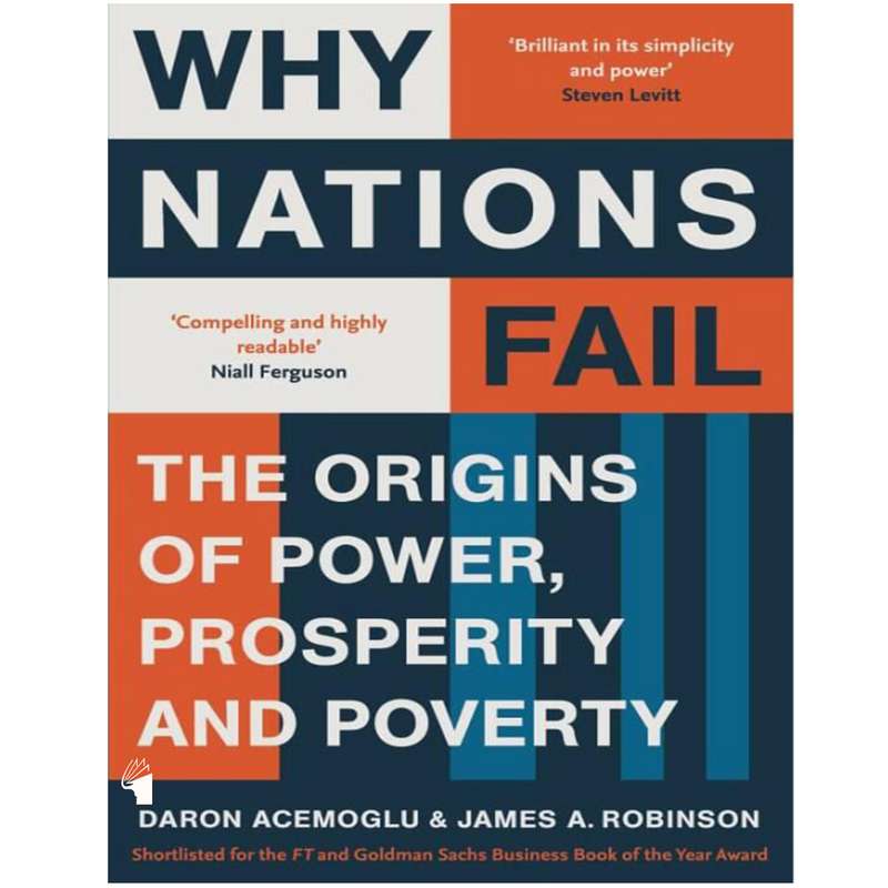 کتاب Why Nations Fail اثر Daron Acemoglu and James A.Robinson انتشارات معیار علم کتاب Why Nations Fail اثر Daron Acemoglu and James A.Robinson انتشارات معیار علم