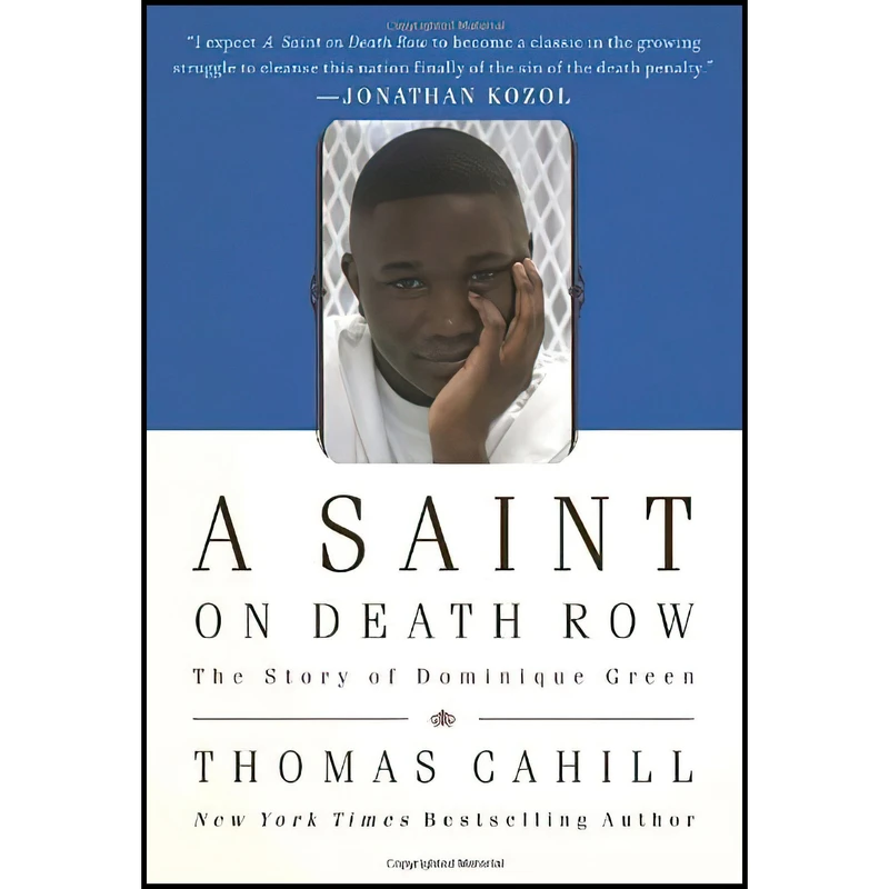 کتاب A Saint on Death Row اثر Thomas Cahill انتشارات Nan A. Talese