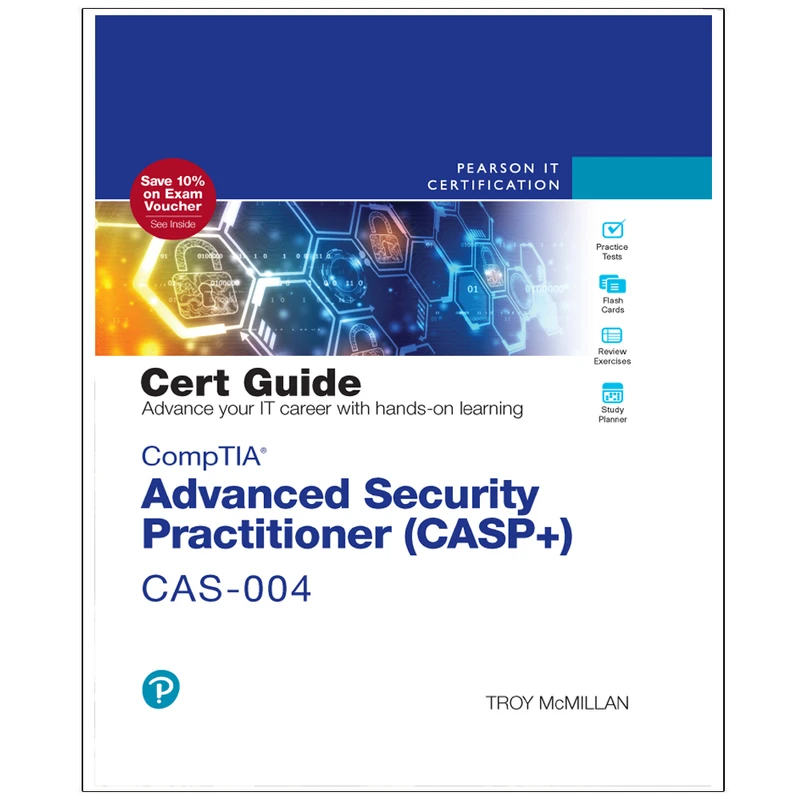 کتاب CompTIA Advanced Security Practitioner (CASP+) CAS-004 Cert Guide اثر Troy McMillan انتشارات رایان کاویان