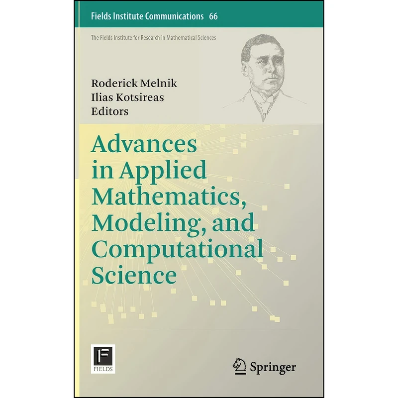 کتاب Advances in Applied Mathematics, Modeling, and Computational Science  اثر جمعي از نويسندگان انتشارات تازه ها