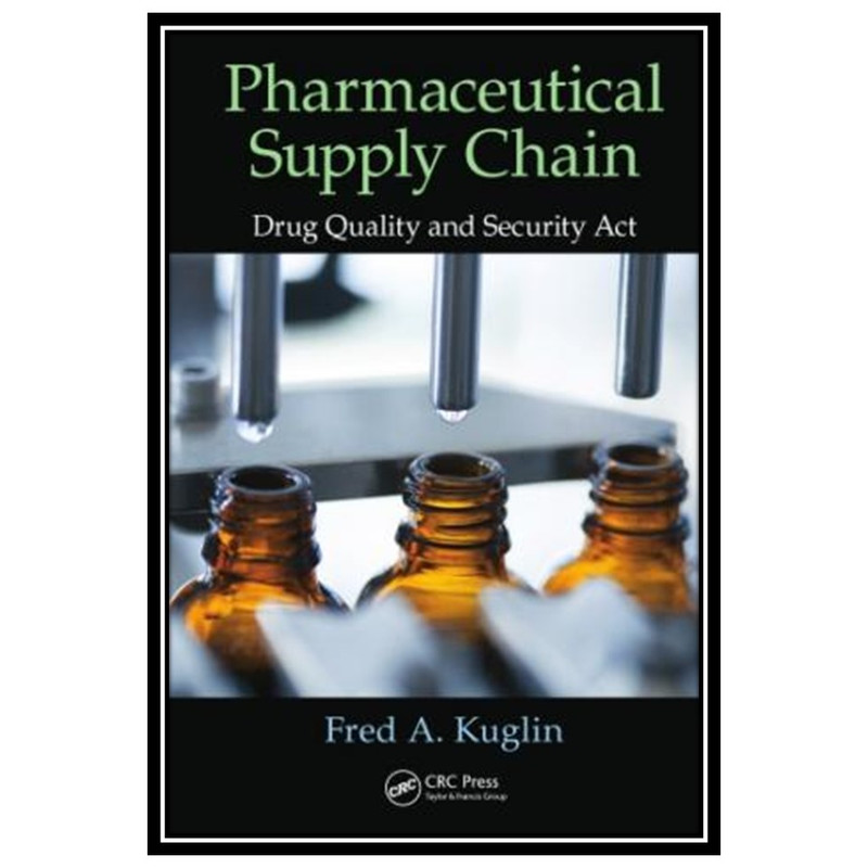 قیمت و خرید کتاب Pharmaceutical supply chain Drug Quality and