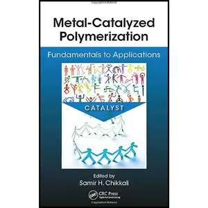کتاب Metal-Catalyzed Polymerization اثر جمعي از نويسندگان انتشارات CRC Press