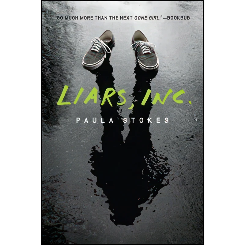 کتاب Liars, Inc. اثر Paula Stokes انتشارات HarperTeen