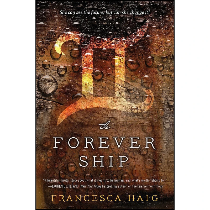 کتاب The Forever Ship اثر Francesca Haig انتشارات Gallery Books