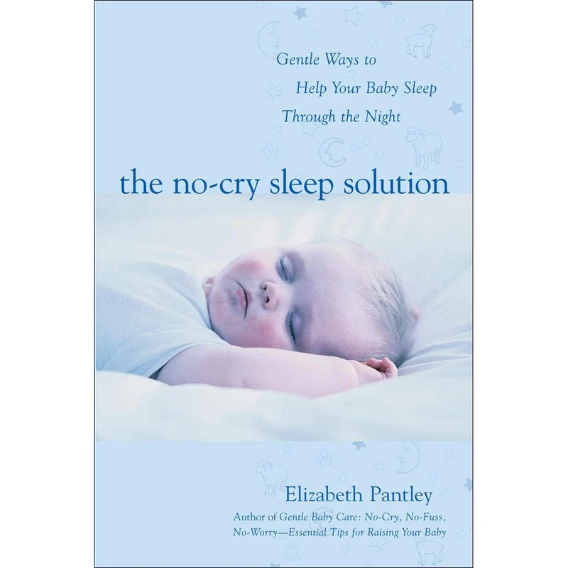 کتاب The No-Cry Sleep Solution اثر Elizabeth Pantley انتشارات McGraw-Hill Professional