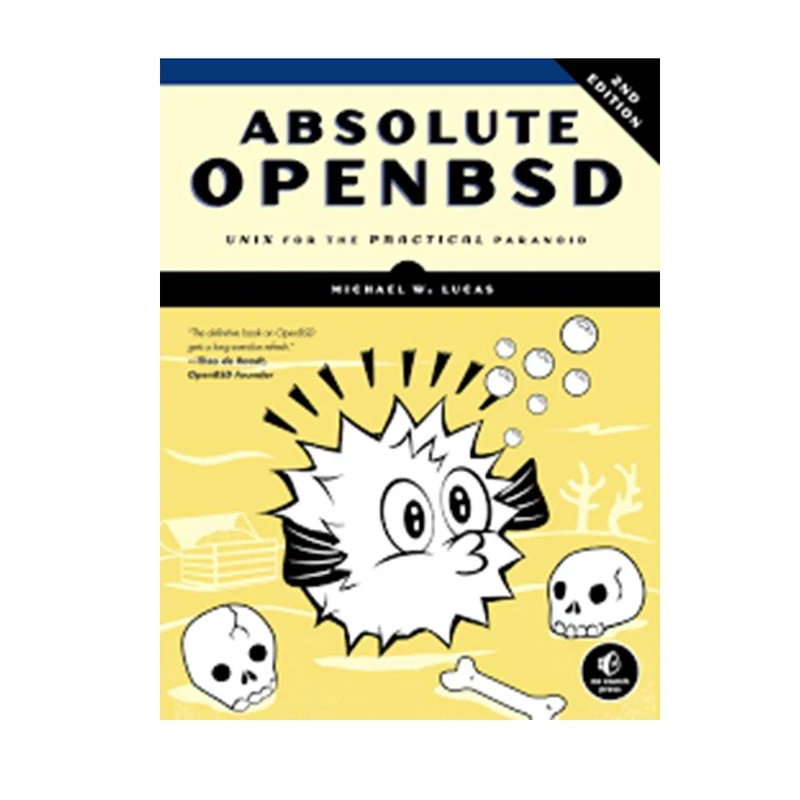 کتاب Absolute OpenBSD: Unix for the Practical Paranoid Second Edition اثر Michael W. Lucas انتشارات مؤلفین طلایی