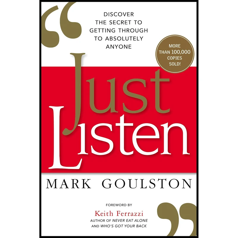 کتاب Just Listen اثر Mark Goulston انتشارات AMACOM