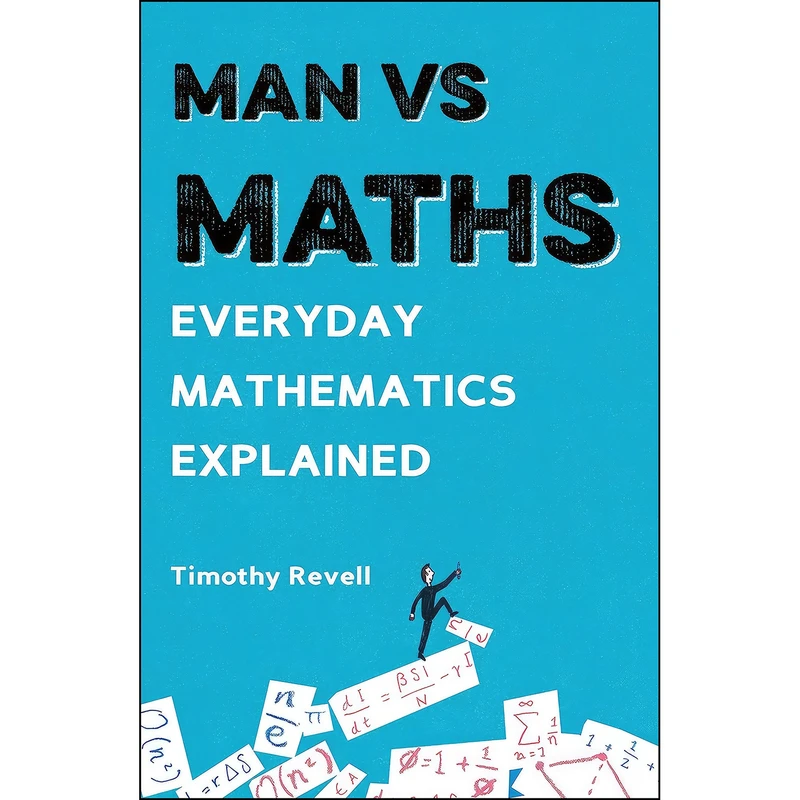 کتاب Man vs Maths اثر Timothy Revell انتشارات Aurum Press