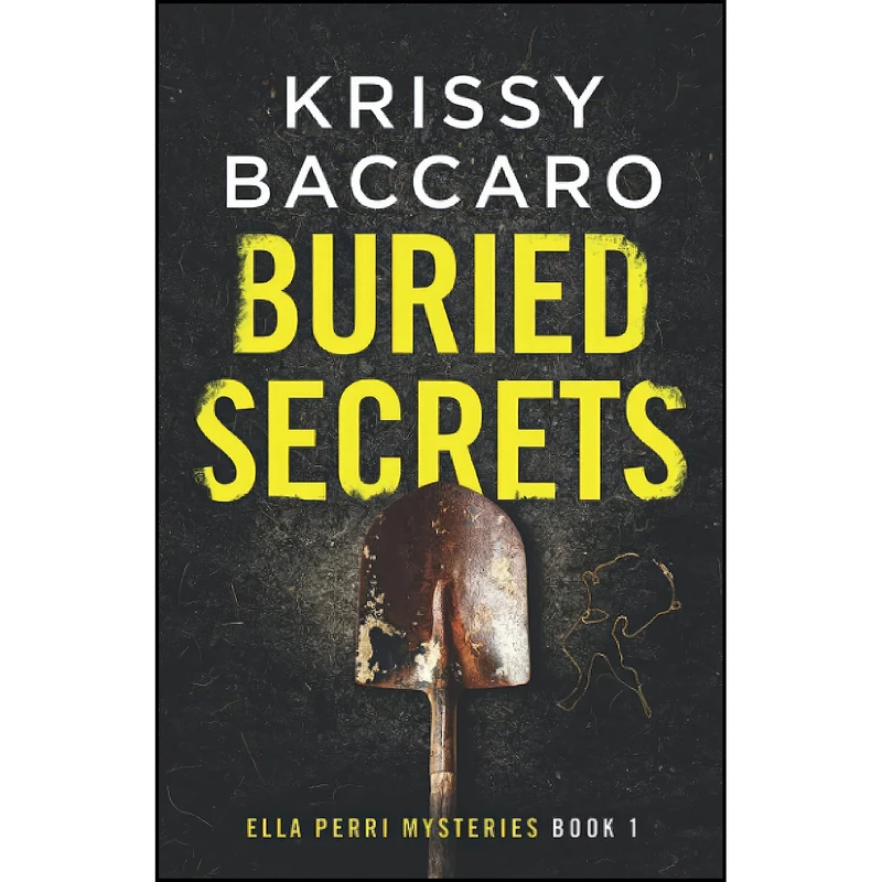 کتاب Buried Secrets اثر Krissy Baccaro انتشارات تازه ها