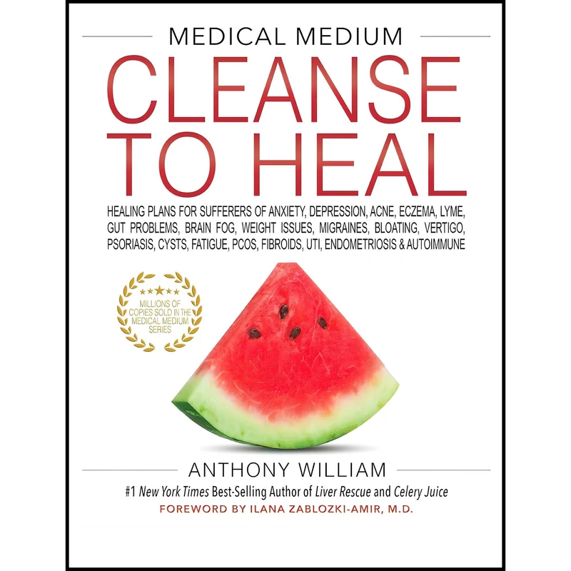 کتاب Medical Medium Cleanse to Heal اثر Anthony William انتشارات Hay House Inc