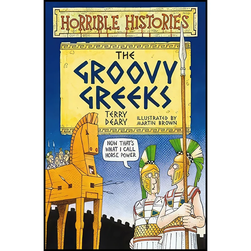 کتاب The Groovy Greeks اثر Terry Deary and Martin Brown انتشارات Gardners Books