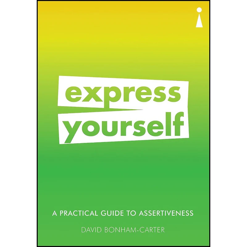 کتاب Introducing Assertiveness اثر David Bonham-Carter انتشارات Icon Books