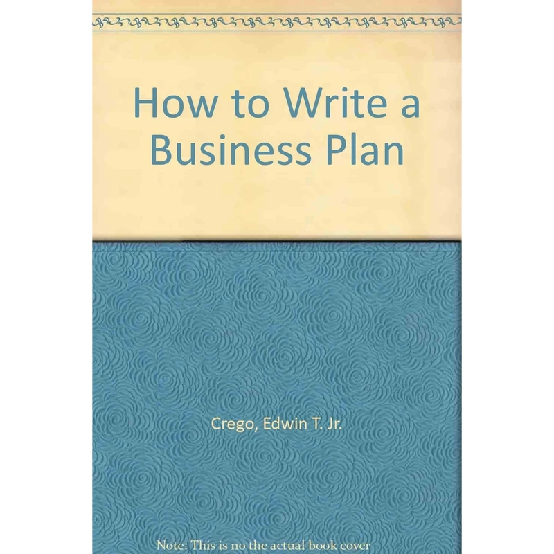 کتاب How to Write a Business Plan اثر جمعی از نویسندگان انتشارات Amacom Books
