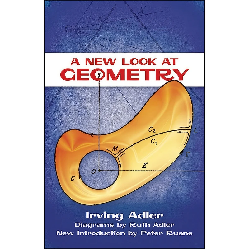 کتاب A New Look at Geometry  اثر جمعي از نويسندگان انتشارات Dover Publications