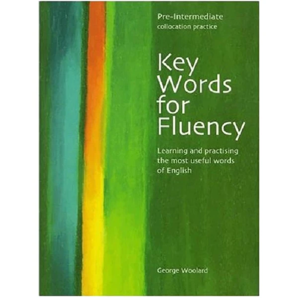 کتاب Key Words for Fluency Pre Intermediate اثرGeorge Woolard انتشارات Thompson