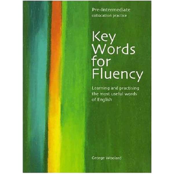 کتاب Key Words for Fluency Pre Intermediate اثرGeorge Woolard انتشارات Thompson کتاب Key Words for Fluency Pre Intermediate اثرGeorge Woolard انتشارات Thompson