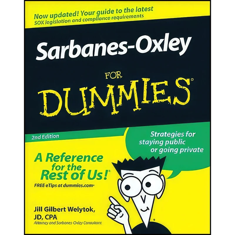 کتاب Sarbanes-Oxley For Dummies Second Edition اثر Jill Gilbert Welytok انتشارات For Dummies