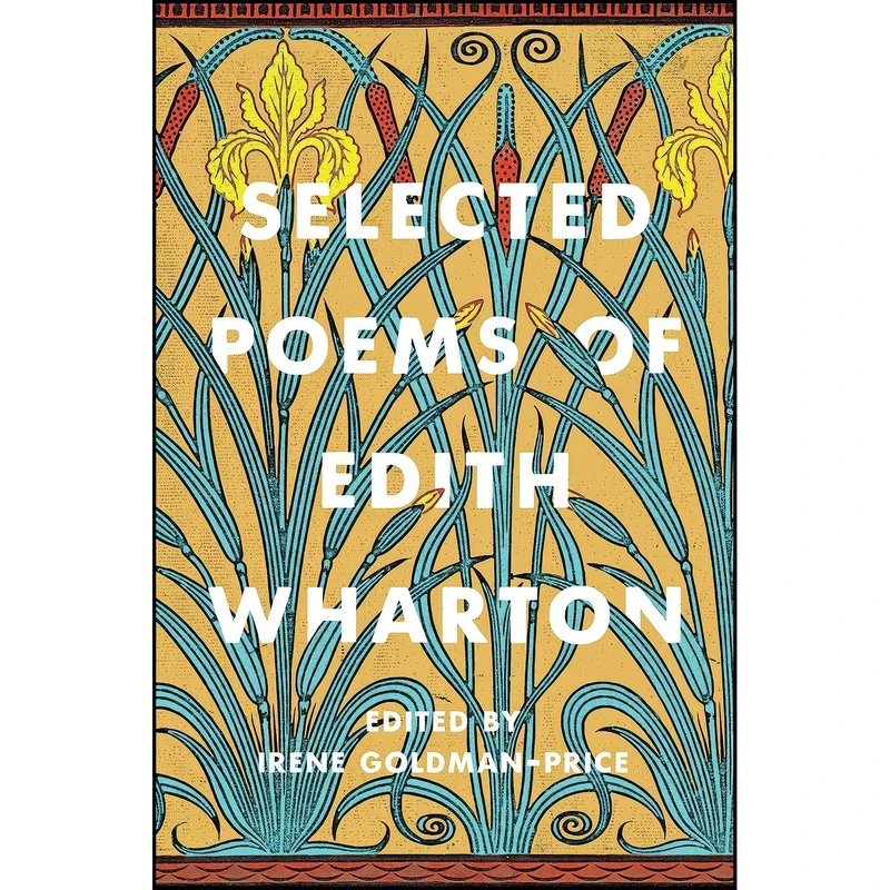 کتاب Selected Poems of Edith Wharton اثر جمعي از نويسندگان انتشارات Scribner