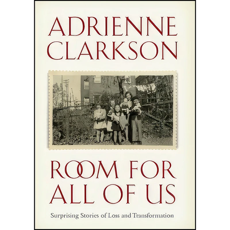 کتاب Room for All of Us اثر Adrienne Clarkson انتشارات Allen Lane