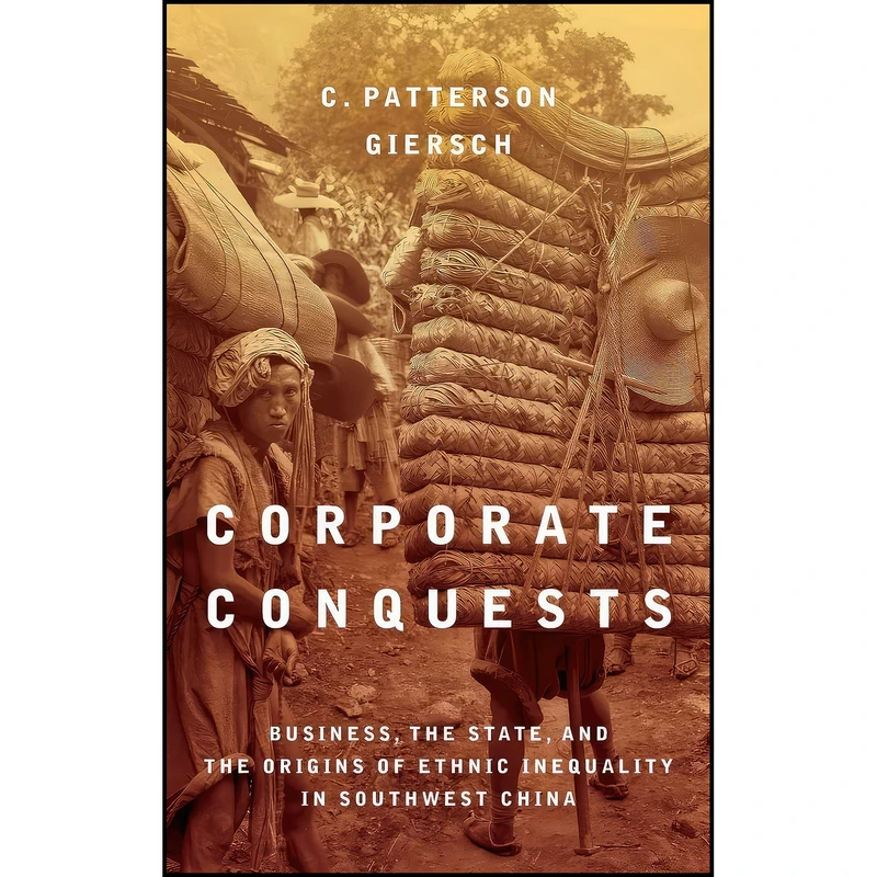 کتاب Corporate Conquests اثر C. Patterson Giersch انتشارات Stanford University Press