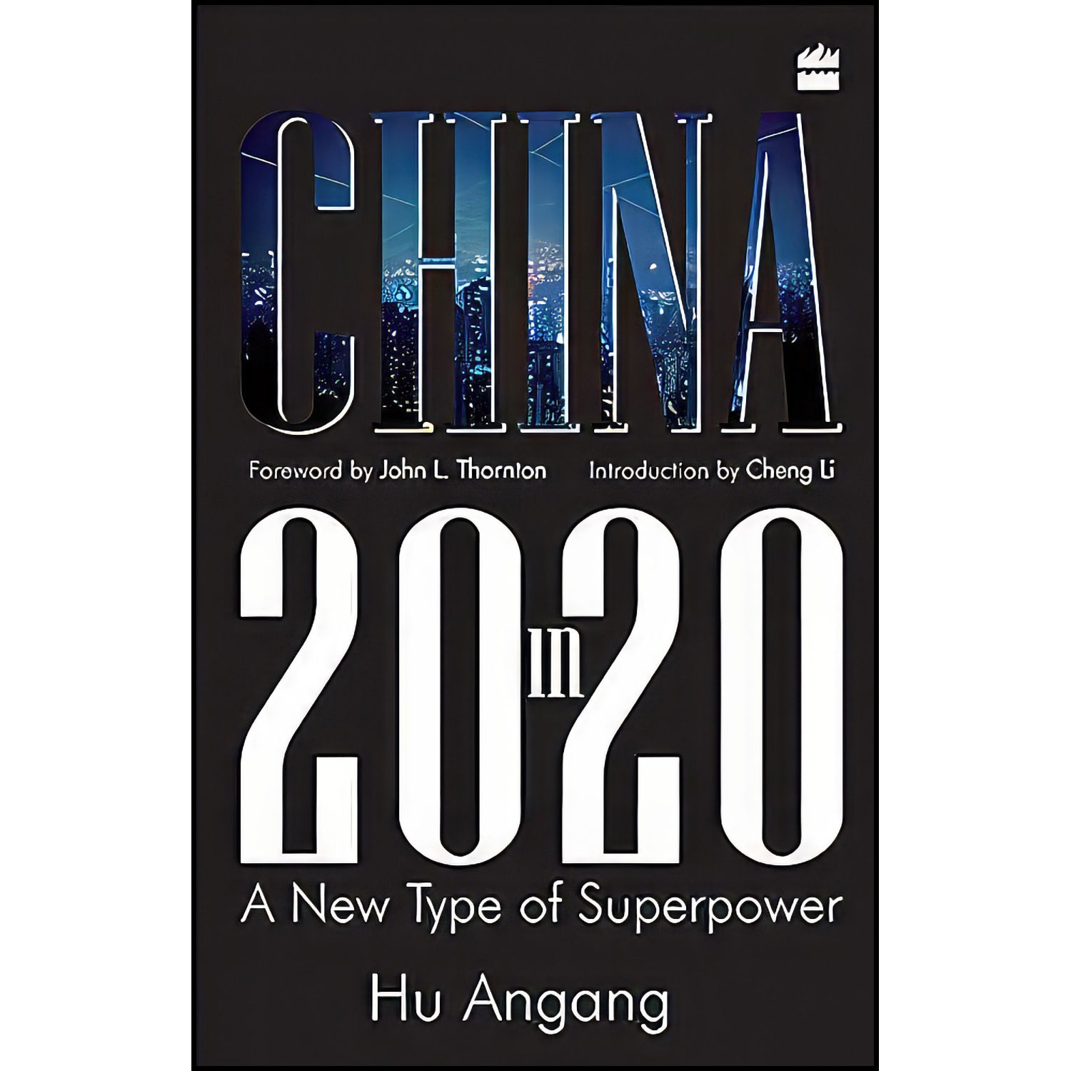 کتاب China In 2020 اثر Angang Hu انتشارات HarperCollins India