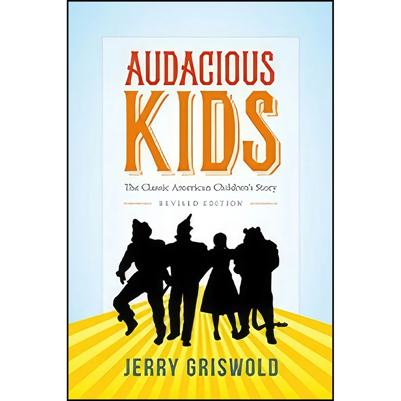 کتاب Audacious Kids اثر Jerry Griswold انتشارات Johns Hopkins University Press