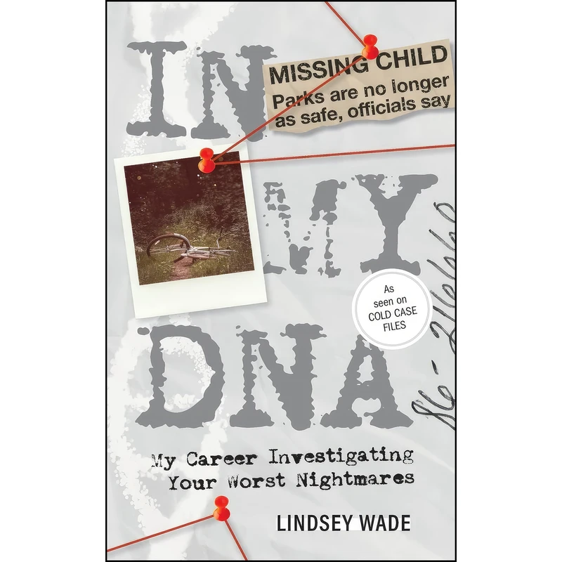 کتاب In My DNA اثر Lindsey Wade انتشارات One Idea Press