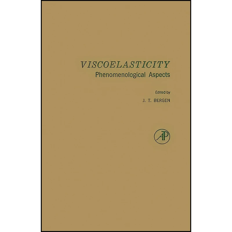 کتاب Viscoelasticity اثر J. T. Bergen انتشارات تازه ها
