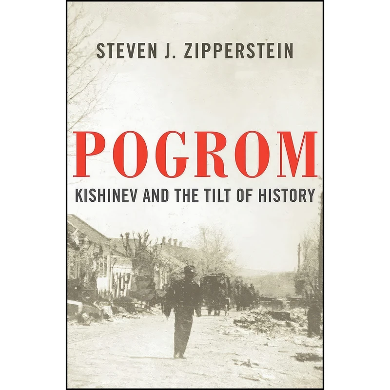 کتاب Pogrom اثر Steven J. Zipperstein انتشارات Liveright