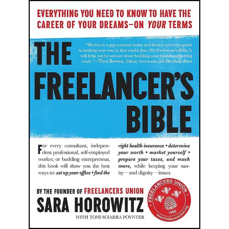 کتاب The Freelancers Bible اثر جمعي از نويسندگان انتشارات Workman Publishing Company