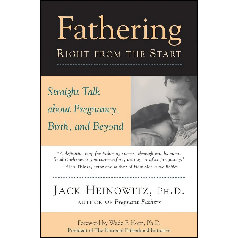 کتاب Fathering Right from the Start اثر جمعی از نویسندگان انتشارات New World Library