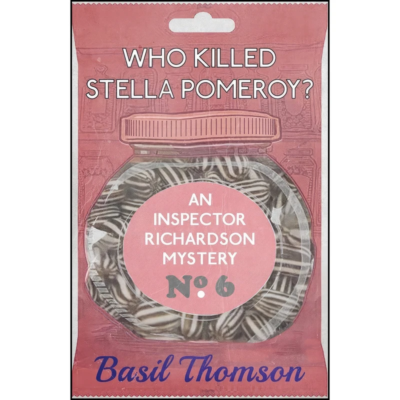 کتاب Who Killed Stella Pomeroy? اثر Basil Thomson انتشارات تازه ها