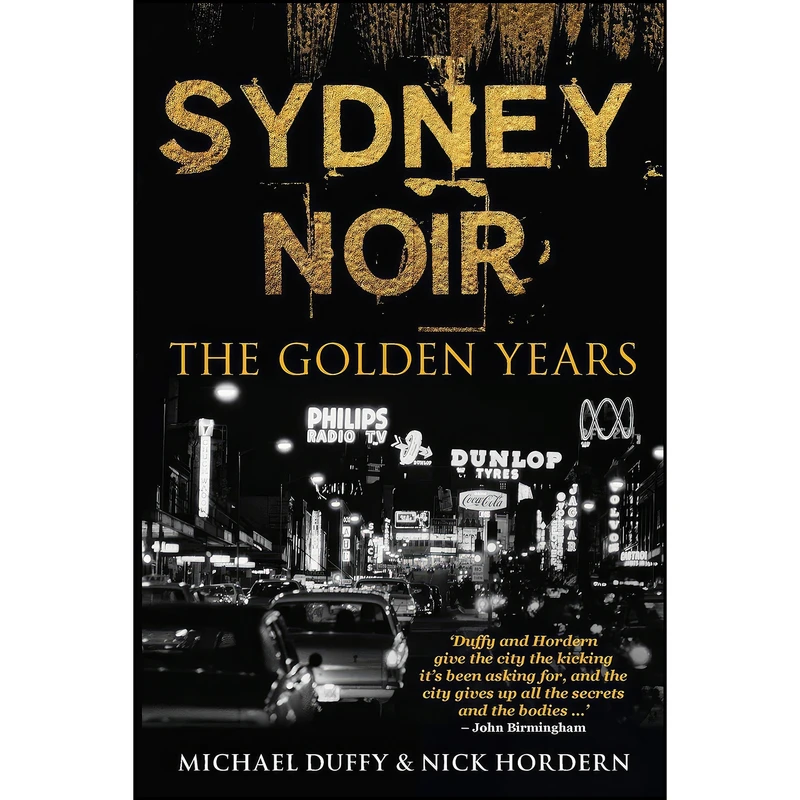 کتاب Sydney Noir اثر Michael Duffy and Nick Hordern انتشارات NewSouth
