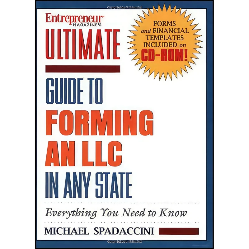 کتاب Entrepreneur Magazine s Ultimate Guide to Forming an LLC in Any State اثر Michael Spadaccini انتشارات Entrepreneur Press