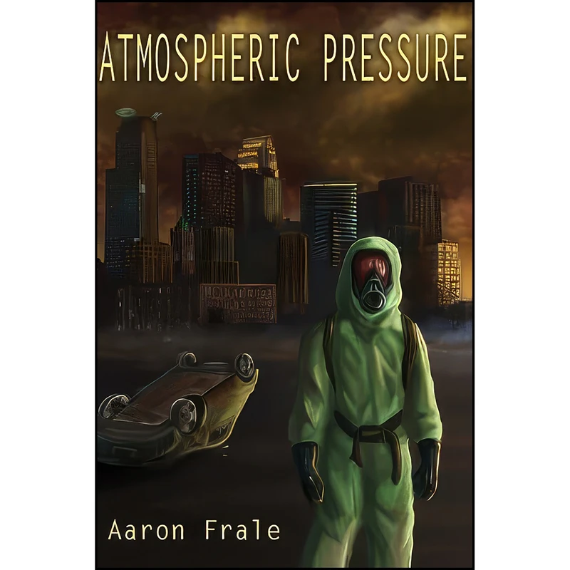 کتاب Atmospheric Pressure اثر Aaron Frale انتشارات تازه ها
