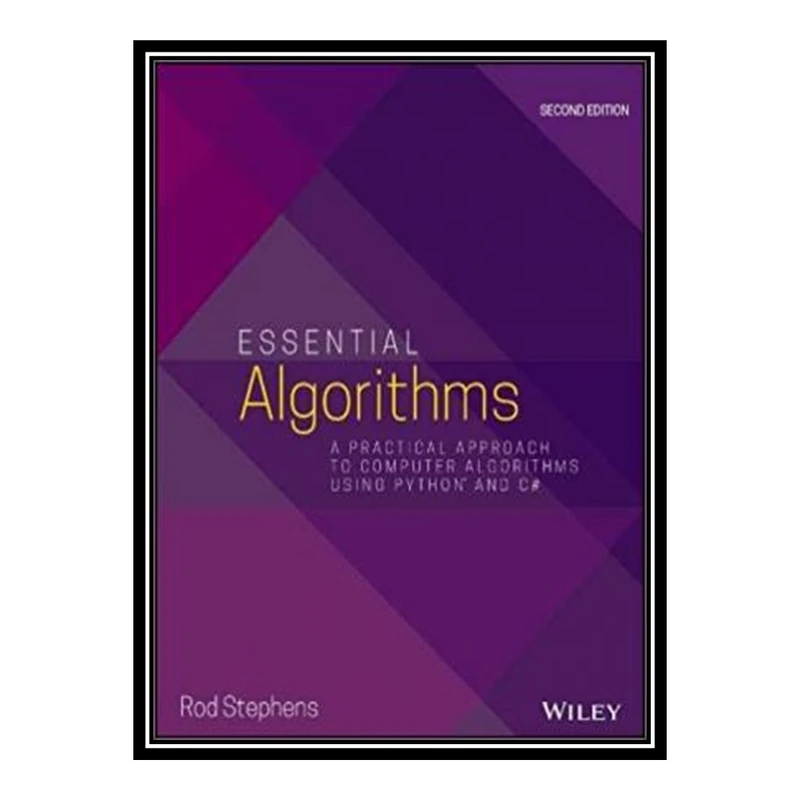 کتاب Essential Algorithms اثر Rod Stephens انتشارات مؤلفین طلایی