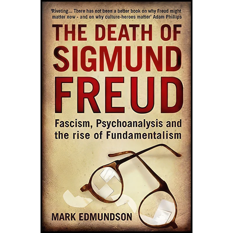کتاب Death of Sigmund Freud اثر Mark Edmundson انتشارات Bloomsbury Publishing PLC