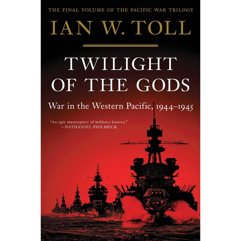 کتاب Twilight of the Gods اثر Ian W. Toll انتشارات W. W. Norton & Company