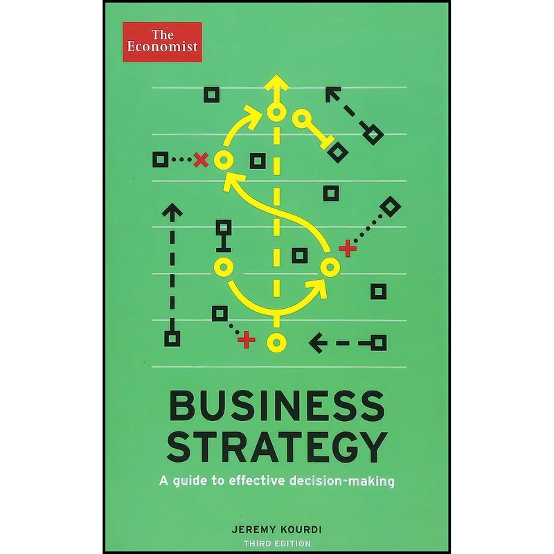 کتاب Business Strategy اثر The Economist and Jeremy Kourdi انتشارات The Economist